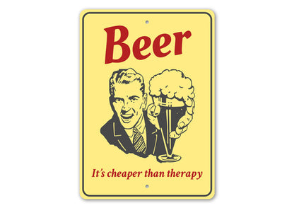 Beer Cheaper Than Therapy Sign