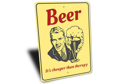 Beer Cheaper Than Therapy Sign